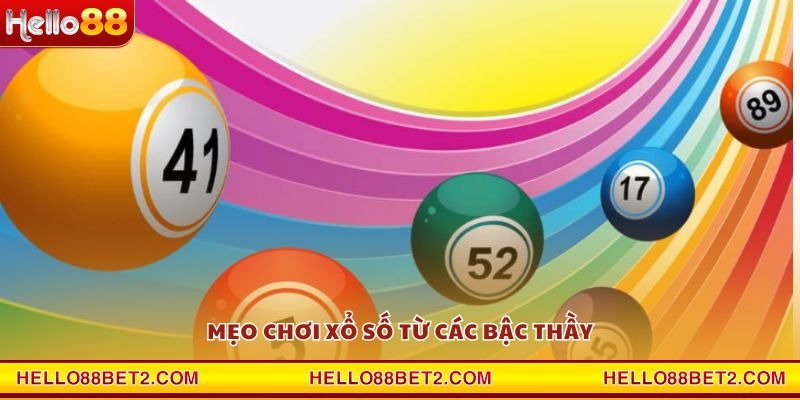 Mẹo chơi xổ số từ các bậc thầy